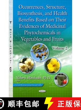 【3-4周达】Occurrences, Structure, Biosynthesis, and Health Benefits Based on Their Evidences of Medi... [9781631177538]