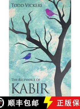 【3-4周达】The Relevance of Kabir [9798227573483]