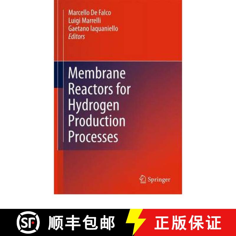 【4周达】Membrane Reactors for Hydrogen Production Processes [9780857291509]