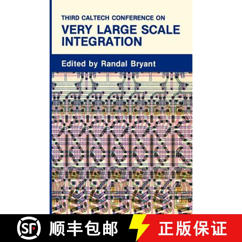 【3-4周达】Third Caltech Conference on Very Large Scale Integration [9783540123699]
