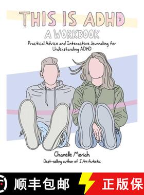 【3-4周达】This Is Adhd: A Workbook: Practical Advice and Interactive Journaling for Understanding ADHD [9781646046126]