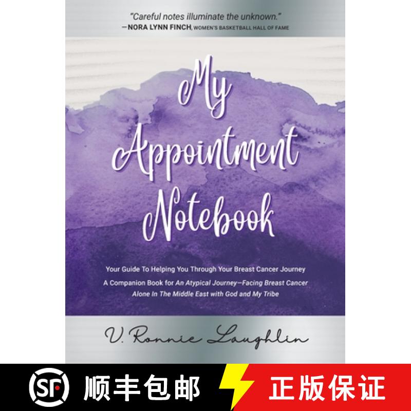 【3-4周达】My Appointment Notebook: Your Guide to Helping You Through Your Breast Cancer Journey - A ... [9781936487578]