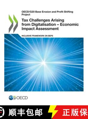 【3-4周达】Oecd/G20 Base Erosion and Profit Shifting Project Tax Challenges Arising from Digitalisati... [9789264495074]