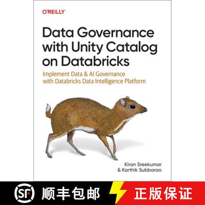 【3-4周达】Data Governance with Unity Catalog on Databricks: Implement Data and AI Governance with Da... [9781098179632]