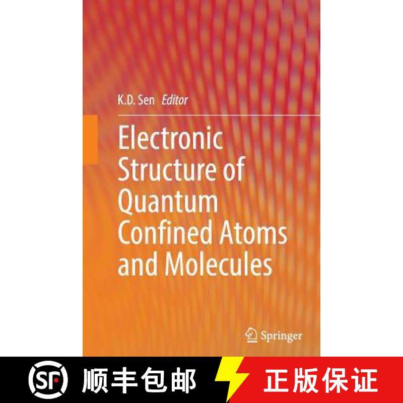 【3-4周达】Electronic Structure of Quantum Confined Atoms and Molecules [9783319349046]