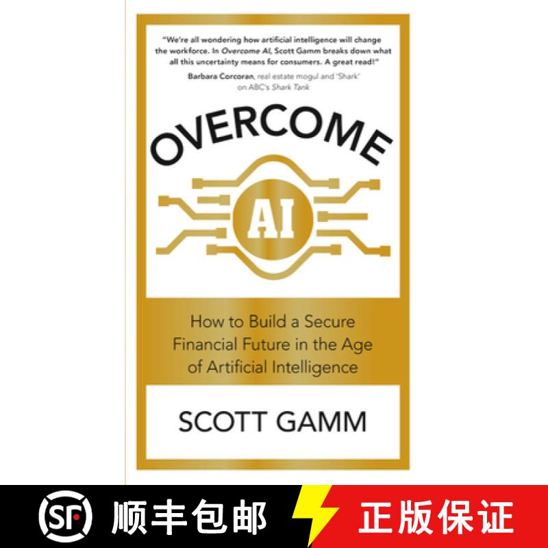【3-4周达】Overcome AI: How to Build a Secure Financial Future in the Age of Artificial Intelligence [9781529361018]