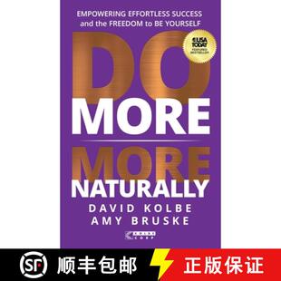 【3-4周达】Do More More Naturally: Empowering Effortless Success and the Freedom to Be Yourself [9781636803371]
