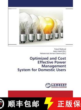 预订 Optimized and Cost Effective Power Management System for Domestic Users [9783659812422]
