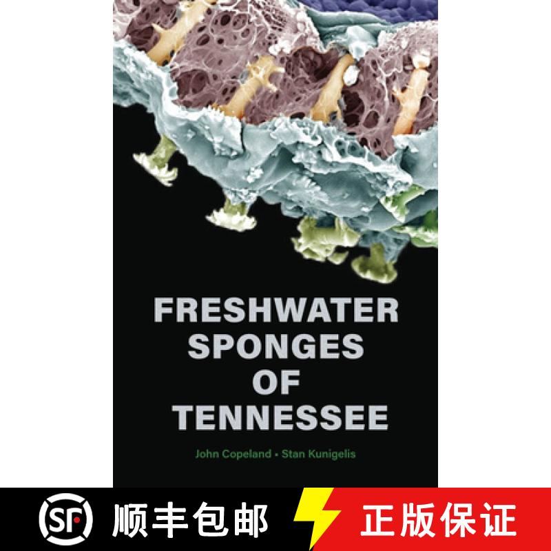 【3-4周达】Freshwater Sponges of Tennessee [9781621909194]