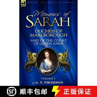 Anne 3周达 Sarah Marlborough Queen Volume Court Memoirs the and 9780857061409 Duchess