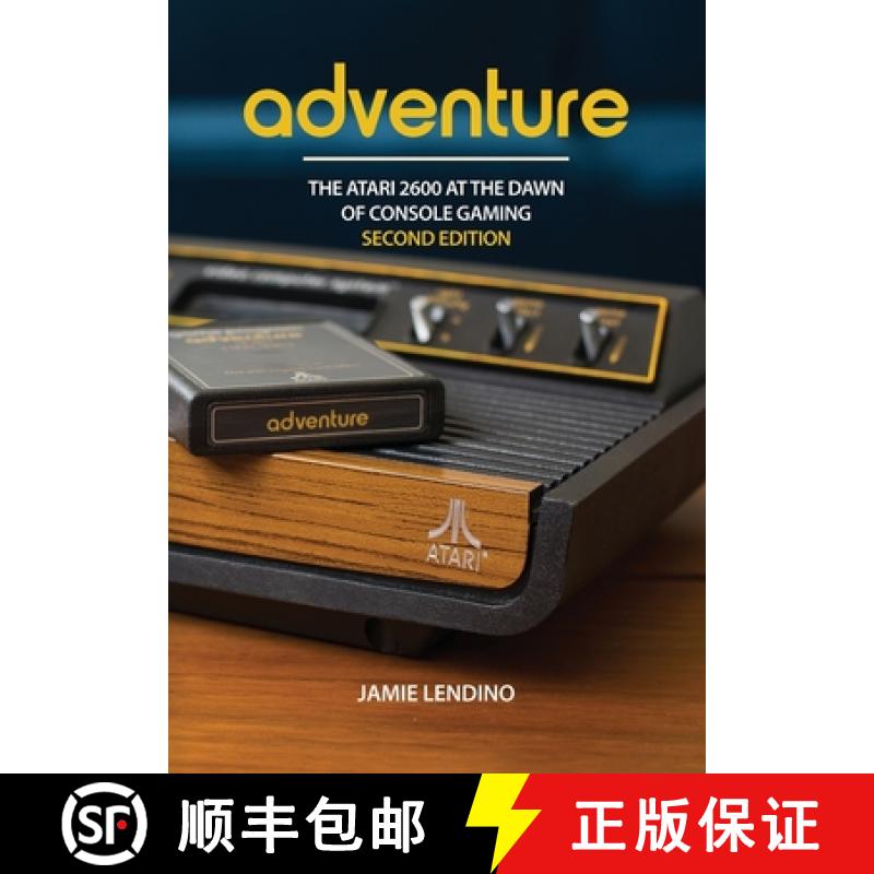 【2-3周达】Adventure: The Atari 2600 at the Dawn of Console Gaming: The Atari 2600 At the Dawn of Con... [9781957932057]