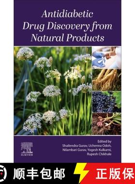【3-4周达】Antidiabetic Drug Discovery from Natural Products [9780443300868]