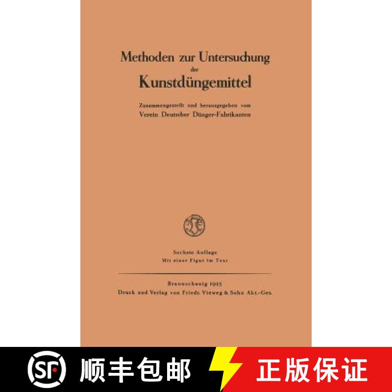 【3-4周达】Methoden Zur Untersuchung Der Kunstdüngemittel [9783663007883]