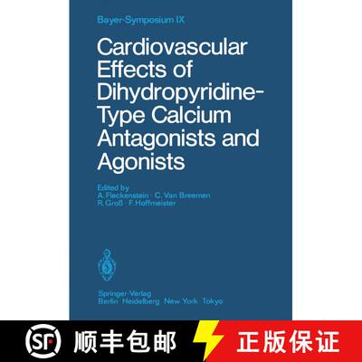 【3-4周达】Cardiovascular Effects of Dihydropyridine-Type Calcium Antagonists and Agonists [9783642705014]