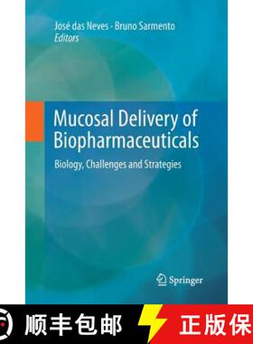 【3-4周达】Mucosal Delivery of Biopharmaceuticals : Biology, Challenges and Strategies [9781489978387]