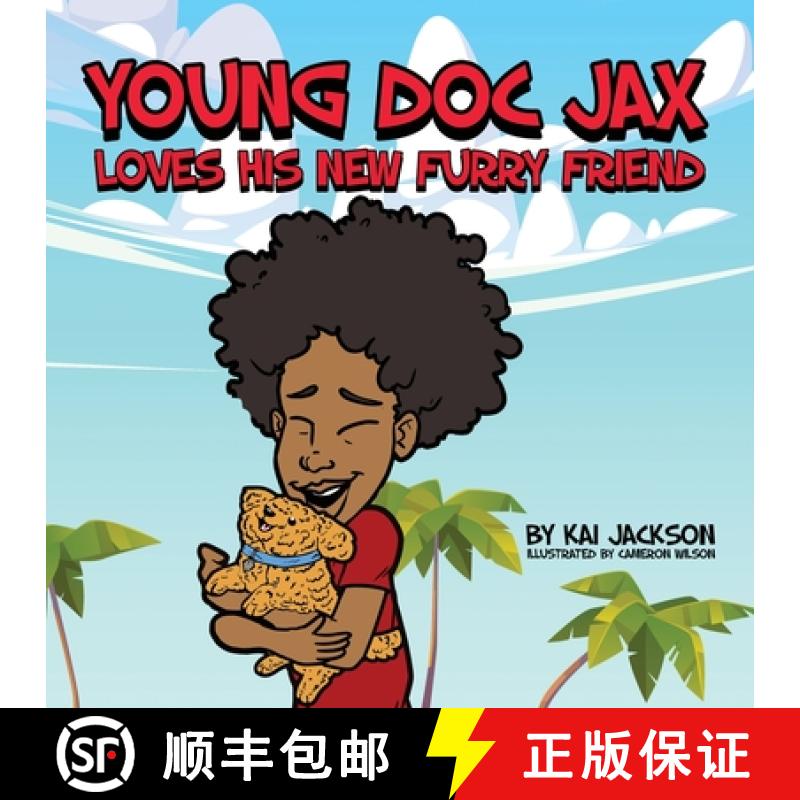 【3-4周达】YOUNG DOC JAX: Loves His New Furry Friend [9781736789872]