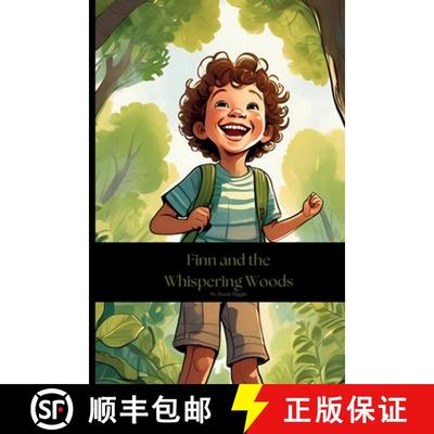 【4周达】Finn and the Whispering Woods [9798330693771]