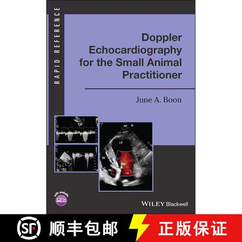 【3-4周达】Doppler Echocardiography for the Small Animal Prac titioner [9781119730170]