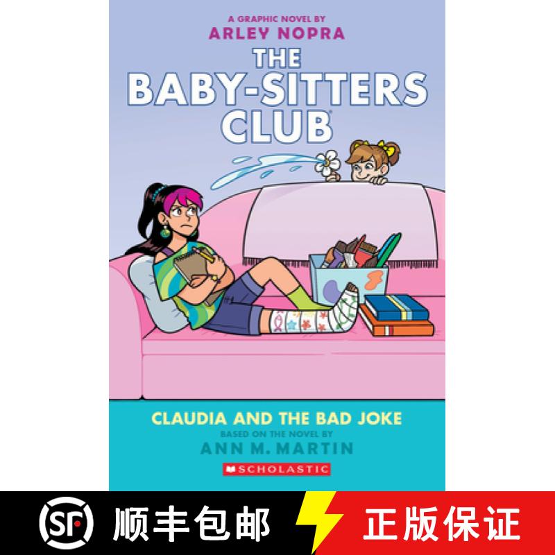 Claudia and the Bad Joke (the Baby-Sitters Club #15): Volume 15 [9781338835502]