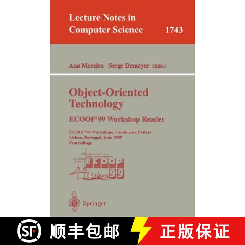 【3-4周达】Object-oriented Technology. ECOOP'99 Workshop Reader: ECOOP'99 Workshops, Panels, and Post... [9783540669548]