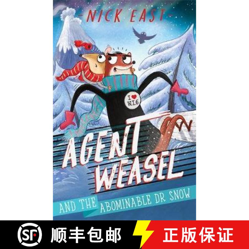 【3-4周达】Agent Weasel and the Abominable Dr Snow: Book 2 [9781444945300]