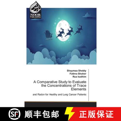 预订 A Comparative Study to Evaluate the Concentrations of Trace Elements [9786200074447]