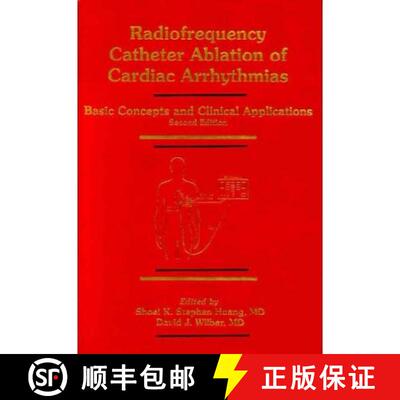 【3-4周达】Radiofrequency Catheter Ablation Of Cardiac Arrhythmias 2E [Wiley医学] [9780879934385]