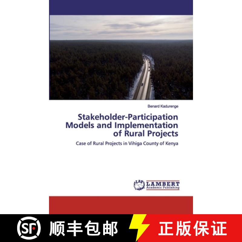 预订 Stakeholder-Participation Models and Implementation of Rural Projects [9786200094377]