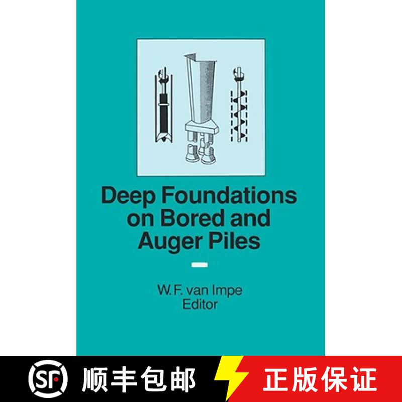 【3-4周达】Deep Foundations on Bored and Auger Piles - BAP III: Bap III [9789058090225]