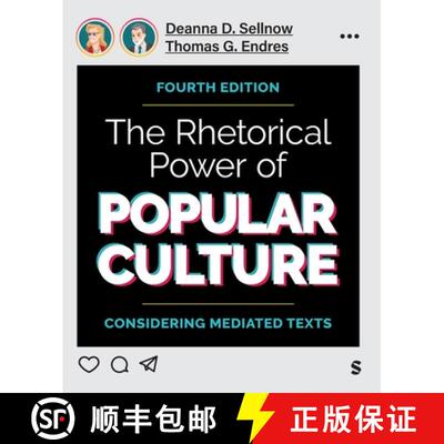 【3-4周达】The Rhetorical Power of Popular Culture: Considering Mediated Texts (4) [9781071851548]
