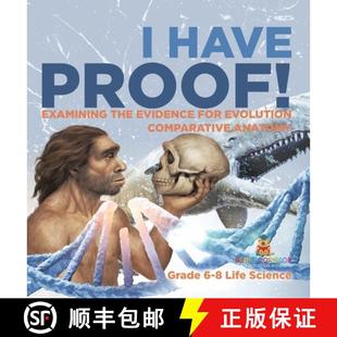 Grade Life Proof Evidence Evolution the Anatomy Examining 9781541997998 ... 4周达 Comparative Have for