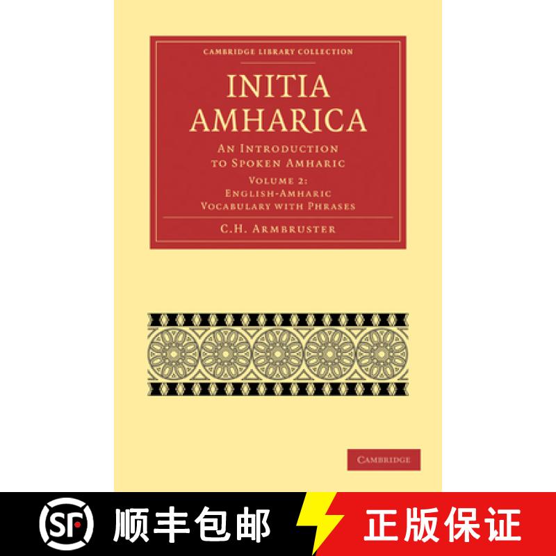 【3-4周达】Initia Amharica: An Introduction to Spoken Amharic - Grammar [9781108013284]