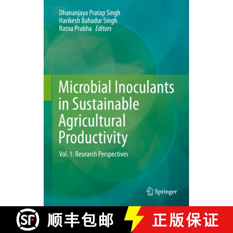 【3-4周达】Microbial Inoculants in Sustainable Agricultural Productivity, Volume 1: Research Perspect... [9788132226451]