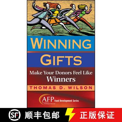 【3-4周达】Winning Gifts: Make Your Donors Feel Like Winners [Wiley经管] [9780470128343]