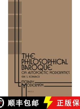 预订 The Philosophical Baroque: On Autopoietic Modernities [9789004323278]