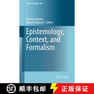 【3-4周达】Epistemology, Context, and Formalism [9783319029429]