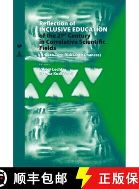 【3-4周达】Reflection of Inclusive Education of the 21 st  Century in the Correlative Scientific Fiel... [9783631648353]