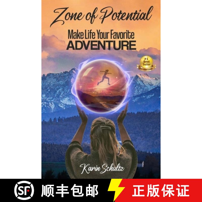 【2-3周达】Zone of Potential: Make Life Your Favorite ADVENTURE [9798218024918]