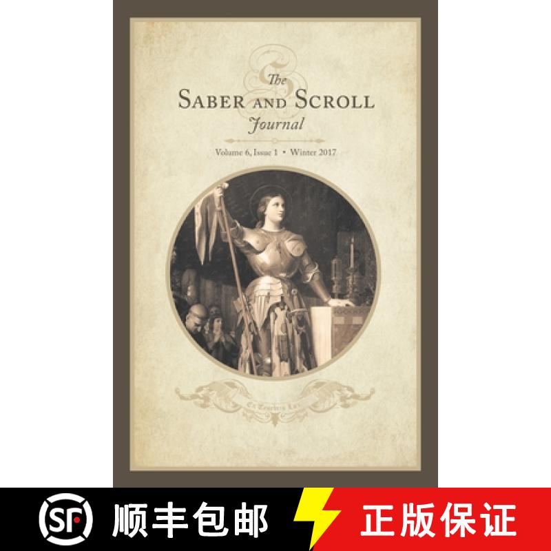 【3-4周达】Saber & Scroll: Volume 6, Issue 1, Winter 2017 [9781633918917]
