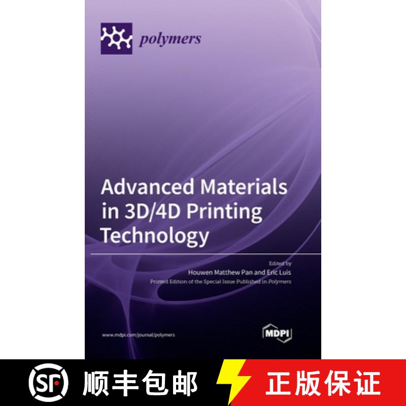 【2-3周达】Advanced Materials in 3D/4D Printing Technology [9783036551128]