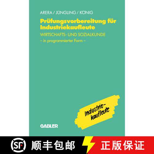 【3-4周达】Prüfungsvorbereitung Für Industriekaufleute: -- Wirtschafts- Und Sozialkunde in Programm... [9783409197694]