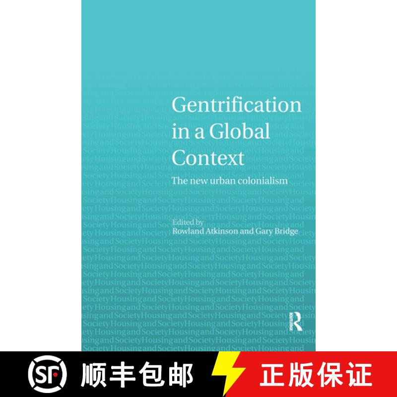 【3-4周达】Gentrification in a Global Perspective: The New Urban Colonialism [9780415329514]