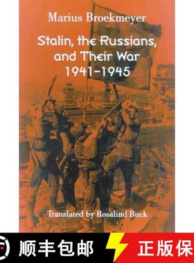 预订 Stalin, the Russians, and Their War: 1941-1945 [9780299195946]