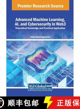 【3-4周达】Advanced Machine Learning, AI, and Cybersecurity in Web3: Theoretical Knowledge and Practi... [9781668486870]