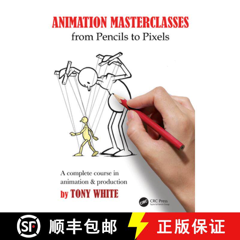 【3-4周达】Animation Masterclasses: From Pencils to Pixels: A Complete Course in Animation & Production [9781032345864]