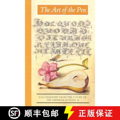 【3-4周达】The Art of the Pen: Calligraphy from the Court of the Emperor Rudolf II [9780892366224]