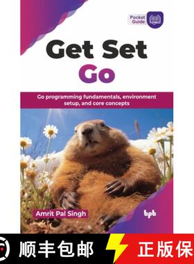 【3-4周达】Get Set Go: Go programming fundamentals, environment setup, and core concepts (English Edi... [9789365898866]