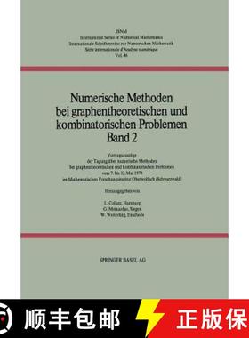 【3-4周达】Numerische Methoden Bei Graphentheoretischen Und Kombinatorischen Problemen: Band 2: Vortr... [9783764310783]