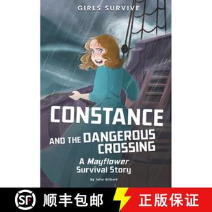Story the Mayflower Crossing and Dangerous 9781515882251 预订 Survival Constance