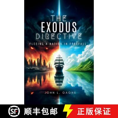 【3-4周达】The Exodus Directive: Fleeing A Nation In Freefall [9798348126506]